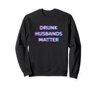Drunk Husbands Matter Day Drinking Funny Husband Drinker Sudadera