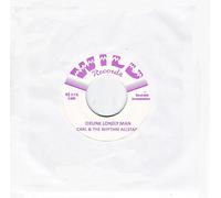 Drunk Lonely Man b/w Take Your Time 45rpm