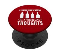 Drunk Mans Palabras Pensamientos Sobrios Humor Cita PopSockets PopGrip Adhesivo