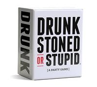Drunk Stoned or Stupid [A Party Game