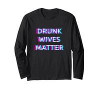 Drunk Wives Matter Day Drinking Funny Wife Drinker Manga Larga