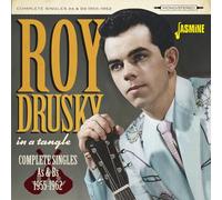Drusky, Roy - In a Tangle - Complete Singles As & Bs 1955-1962