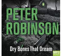 Dry Bones That Dream (Inspector Banks) [Audio]