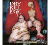 Dry Kill Logic - The Darker Side of Nonsense [Vinilo]