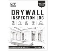 Drywall Inspection Log Book: Professional Job Site Inspection Record for Drywall, Gypsum Board, Taping, Finishing & Wall Systems | Quality Control ... Tracking, Sketches & Corrective Actions