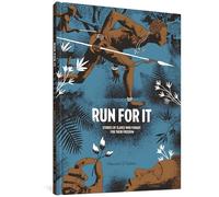 D'salete, Marcelo - Run For It: Stories Of Slaves Who Fought For Their Freedom