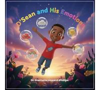 D'Sean and His Emotions