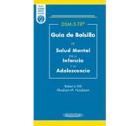 DSM-5-TR Guía De Bolsillo De Salud Mental En La Infancia Y La Adolescencia