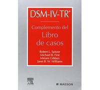 DSM-IV-TR. Complemento del Libro de casos