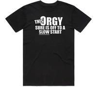 Dstarbbk This Orgy Sure is Off to A Slow Start Funny T Shirt Black M