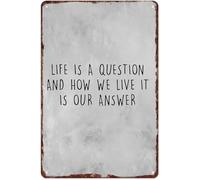 DSZUJTYROP Rustic Inspirational Sign Life Is A Question How We Live Is Our Answer Vintage Aluminum Wall-Art for Home 8 X 12 in