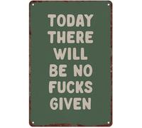 DSZUJTYROP Vintage Humorous Sign No Effs Given Today Retro Aluminum Metal Wall-Art for Man Cave Garage Bar Home Decor (8 X 12 in)