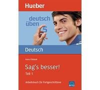 DT.ÜBEN 5 Sag's besser 1: Band 5: Sag's besser! 1: Vol. 1 (Gramatica Aleman) - 9783190074532