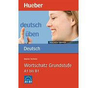 Taschentrainer Wortschatz A1–B1 – Vocabulario nivel básico (Gramática alemana) – Hueber