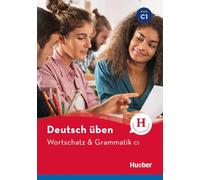 DT.UEBEN Wortsch.& Gramm. C1: Wortschatz & Grammatik C1 (Gramatica Aleman) - 9783197274935