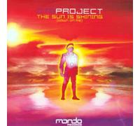 Dt8 Project - The Sun Is Shining (Down On Me) - Dt8 Project 12"