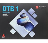 DTB DIBUIX TECNIC+ MANUAL AUTOCAD BATX AULA 3D: DTB 1. Dibuix Tècnic I Manual Autocad. Aula 3D: 000002 - 9788468232713 (SIN COLECCION)