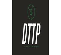 DTTP Down to the Penny: Simple Expense Tracker Notebook to Manage Your Money Effectively, Undated, For Beginners Learning to Track Expenses (6x9)
