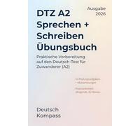 DTZ A2 Sprechen + Schreiben Übungsbuch: Kombinierte Ausgabe zur Vorbereitung auf den Deutsch-Test für Zuwanderer (A2) (Deutsch Übungsbuch)