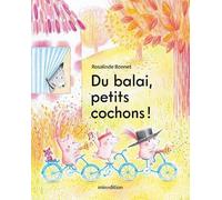 Du balai, petits cochons !