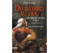 Du batard au duc - saga des limousins t9 (poche) (ROMANS HISTORIQUES (Poche))