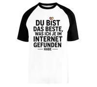 Du BIST Das Beste Was Ich Je Im Internet Gefunden Habe Baseball T-Shirt Unisex Men Women Short Sleeve