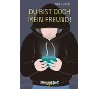 Du bist doch mein Freund! / light: Schulausgabe