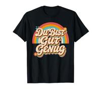 Du BIST Gut Genug Alemán Meme Cita Camiseta