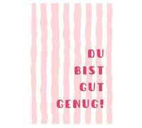 Du bist gut genug!: Motivierendes Notizbuch für Frauen | Journal für Gedanken, Ziele und Selbstvertrauen | 120 linierte Seiten