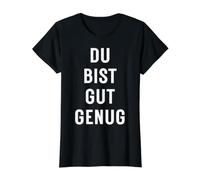Du BIST Gut Genug You Are Good Enough Camiseta gráfica económica, Mujer, Negro, M