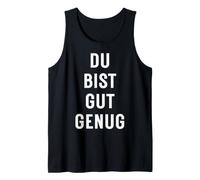Du BIST Gut Genug You Are Good Enough Camiseta sin Mangas