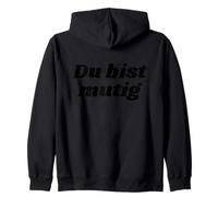 Du BIST mutig - Positive Affirmations Sudadera con Capucha