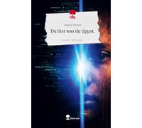 Du bist was du tippst.. Life is a Story - story.one