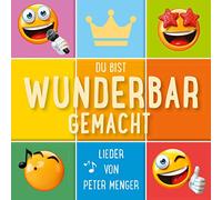Du Bist Wunderbar Gemacht