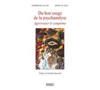 Du Bon Usage De La Psychanalyse (ebook)