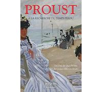 Du côté de chez Swann ; A l'ombre des jeunes filles en fleur: 01