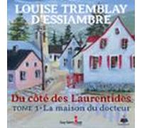 du côté des laurentides tome 3 (audiolibro)