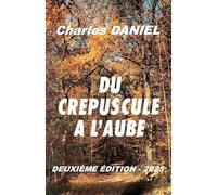 Du crépuscule à l'aube