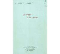 Du Cœur À La Raison (ebook)