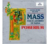 Du Fay: Mass for St Anthony of Padua (1996-02-27)