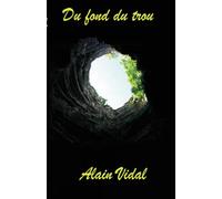 Du fond du trou