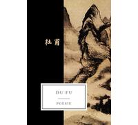 Du Fu. Poesie