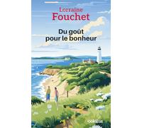 Du goût pour le bonheur