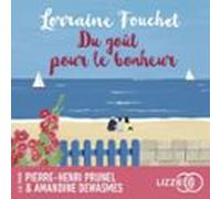 Du Goût Pour Le Bonheur (audiolibro)