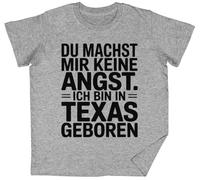 Du Machst Mir Keine Angst Ich Bin In Texas Geboren Grey Kids Unisex T-Shirt tee