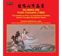 Kenneth Jean – Concierto para violín: The Goddess of River Luo – Autumn thoughts