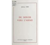 Du Miroir Vers Labîme (ebook)