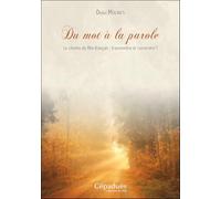 Du mot à la parole: Le chemin du Rite français : transmettre et construire ?
