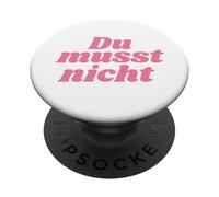 Du musst Nicht - Positive Affirmations PopSockets PopGrip Adhesivo