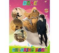 Du.ne Coloring Book for Fan Men Teen Women Kid Student: A Jumbo Colouring for Kids Ages 4-7,8-12, Girls, and Adults | With +100 High Quality Coloring Pages | Perfect Gift For Stress Relief And Unwind